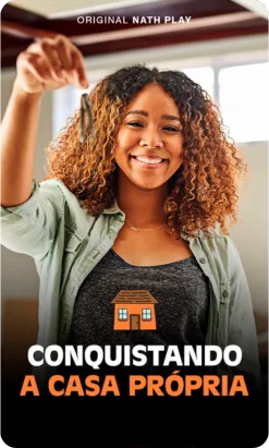 Série sobre o sonho da Casa Própria