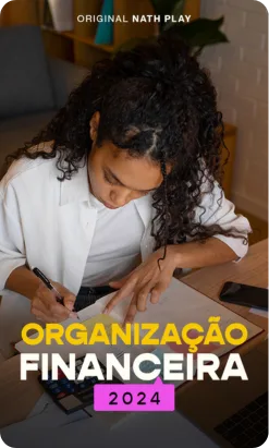 Conteúdo para Organização Financeira 2024