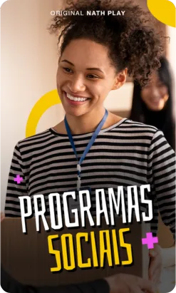 Série sobre Programas Sociais