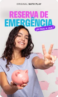 Você sabe o que é uma Reserva de Emergência?