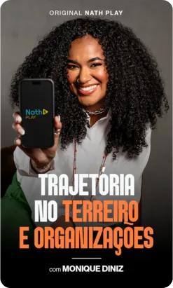 Série Trajetória no Terreiro e Organizações