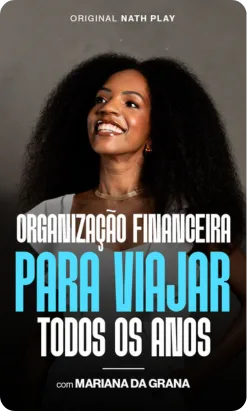 Organização Financeira para viajar todos os anos