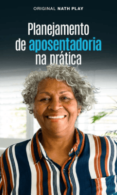 Planejamento de Aposentadoria na Prática